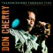 Custer Gets It - Don Cherry lyrics