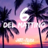 6 del mattino (feat. Brancar) by Jake La Furia iTunes Track 1