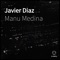 Javier Diaz - Manu Medina lyrics
