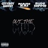 Out the Mud (feat. Cityboy Ghost & Rude Hippie) - Single