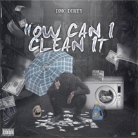 How Can I Clean It - Single - DMC Dirty