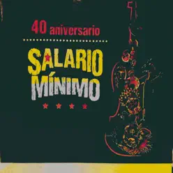 40 Aniversario - Salário Mínimo 40 Aniversario - Salário Mínimo