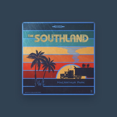 Escucha a The Southland, mira vídeos musicales, lee la biografía, consulta fechas de giras y mucho más.