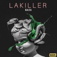 Lakiller (feat. Magiic) - Single - Galeavv