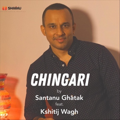 Chingari (feat. Kshitij Wagh) - Single