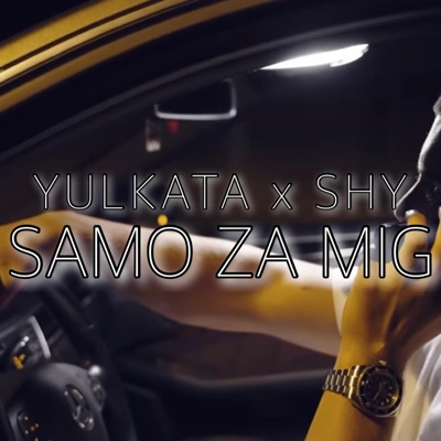 Samo Za Mig (feat. Shy!) - Single