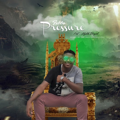 Pressure (feat. Mystik Becyad & Tre Master Chuchu) - Single