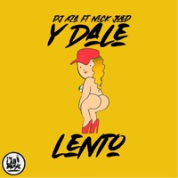 Y Dale Lento (feat. Nick Joed) - Single - Dj Aza