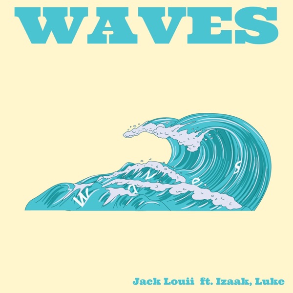 Waves (feat. Izaak & Luke)