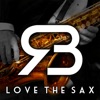 Love the Sax (feat. Rodo) [Radio Edit] - Single