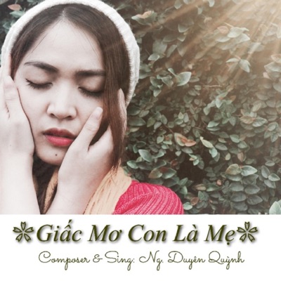Giấc Mơ Con Là Mẹ - Single