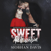 Sweet Retribution: Rydeville Elite Series, Book 3 (Unabridged) - Siobhan Davis