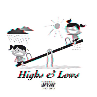 Highs & Lows (feat. Unokwanda, CallMeGenesis & Galileo) - Single