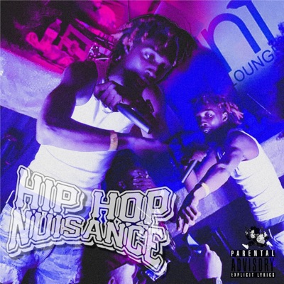 Hip Hop Nuisance - EP
