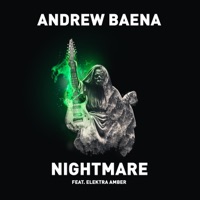 Nightmare (feat. Elektra Amber) - Single - Andrew Baena