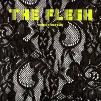 Sweet Defeat — The Flesh