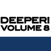 Deeper, Vol. 8
