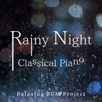 Rainy Night Classical Piano - Relaxing BGM Project