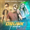 Drunk Freedom - Single