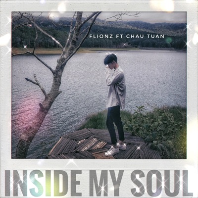 Inside My Soul (feat. Chau Tuan) - Single