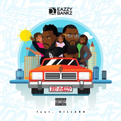 Too Eazzy (feat. Billard) - Single