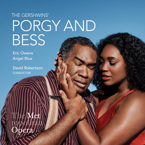 The Gershwins' Porgy and Bess (Live)