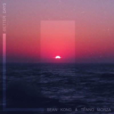 Better Days - Single