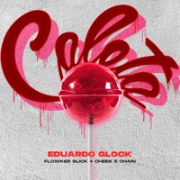 Caleta - Single - Eduardo Glock, Flowker Slick & Cheek E. Chain