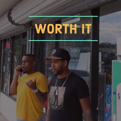 Worth It - Single