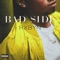 Bad Side - Rxbyn lyrics