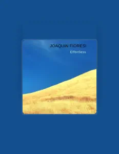 Ascolta Joaquin Roland Fioresi, guarda video musicali, leggi la biografia, vedi le date del tour & altro!