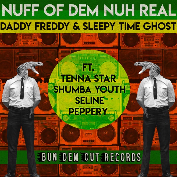 Nuff of Dem Nuh Real - Single