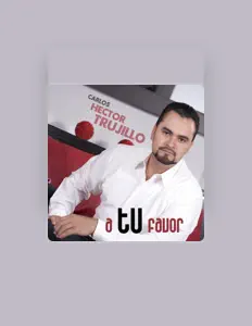 Poslechněte si interpreta Carlos Hector Trujillo, sledujte hudební videa, přečtěte si životopis, podívejte se na data turné a další informace.