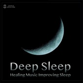 Deep Sleep "Healing Music Improving Sleep" artwork