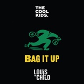 Bag It Up (feat. Louis The Child) artwork