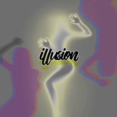 Illusion (feat. Angel B & Dre Da Polo Kid) - Single