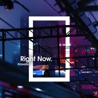 Right Now - Single - Dantec