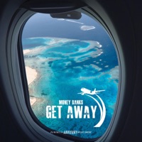 GET Away - Single - MONEY BANKS