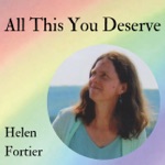 Helen Fortier - Not Afraid of Shining