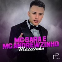 Macetinho - Single - MC Andrewzinho & Mc Sara