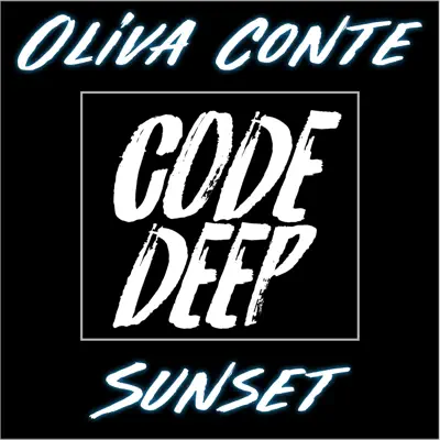 Listen to Sunset - Single by Oliva Conte