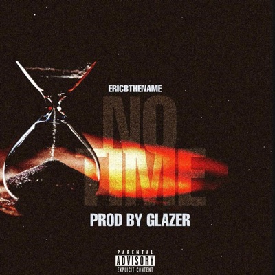 No Time - Single