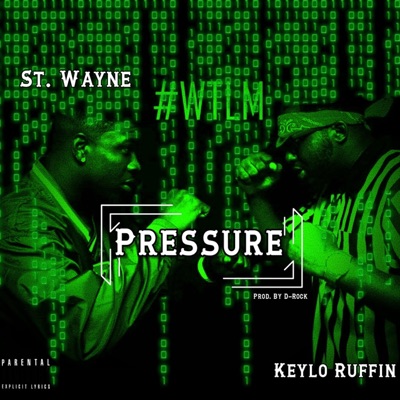 Pressure (feat. St. Wayne) - Single
