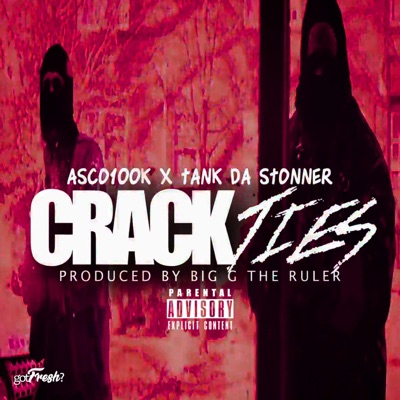 Crackties (feat. Asco 100k) - Single