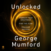 Unlocked - George Mumford