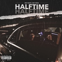 Halftime (feat. Bay Swag) - Single - Moy Baun