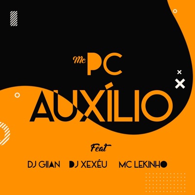 Auxílio (feat. DJ Gian, MC Lekinho & DJ XEXEU) - Single