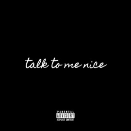 Talk To Me Nice Ali Estee