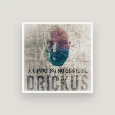 Listen to Drickus, watch music videos, read bio, see tour dates & more!