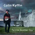 To Live Another Day